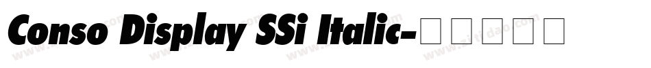 Conso Display SSi Italic字体转换